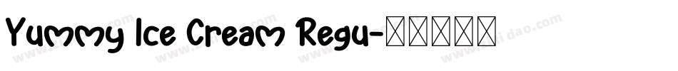 Yummy Ice Cream Regu字体转换